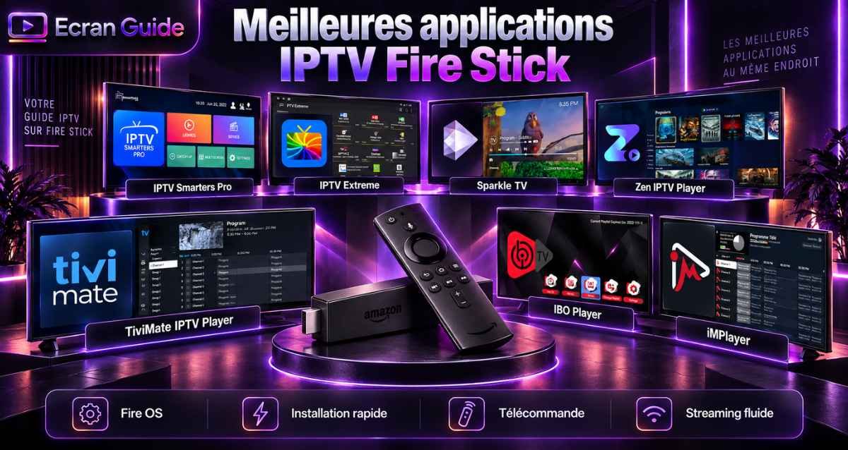 Meilleures Applications IPTV Fire Stick